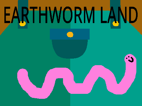 EARTHWORM LAND