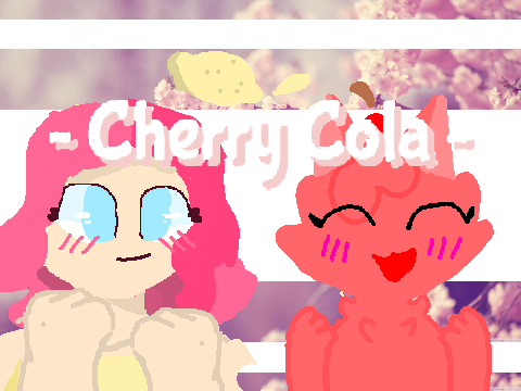 Cherry Cola meme || 