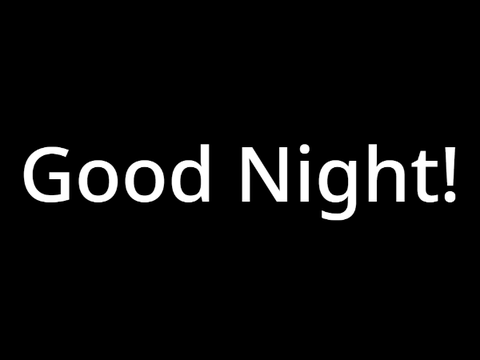 Good night! ;)