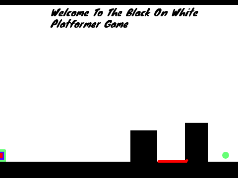 Black On White:A Platformer Game