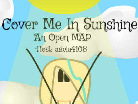 Cover Me In Sunshine: Part 4