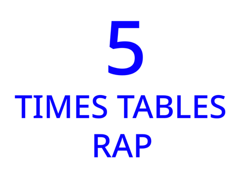 5 times table rap xx