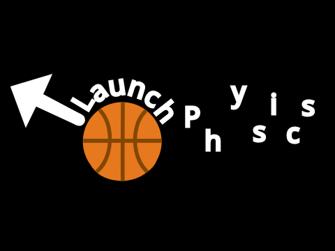 Launch Physics