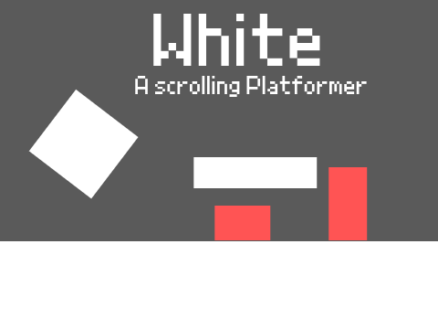 white a scrolling platformer