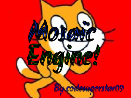 Mosaic Engine