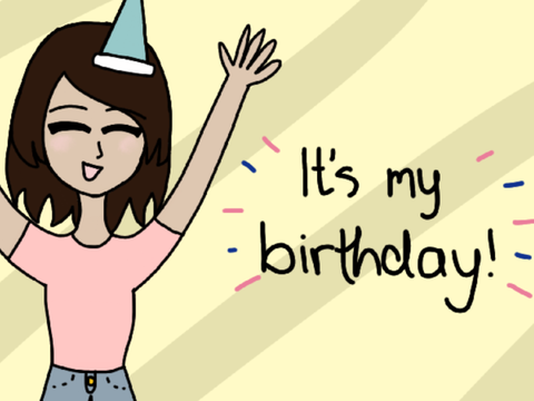 ✎┊it’s my birthday!