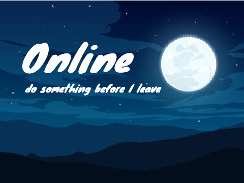 IM ONLINE NOW