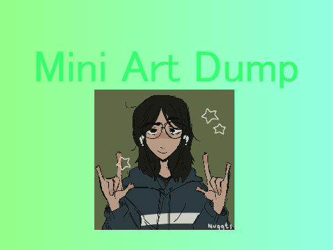 Mini art dump