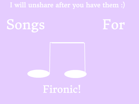 Songs For Fironic