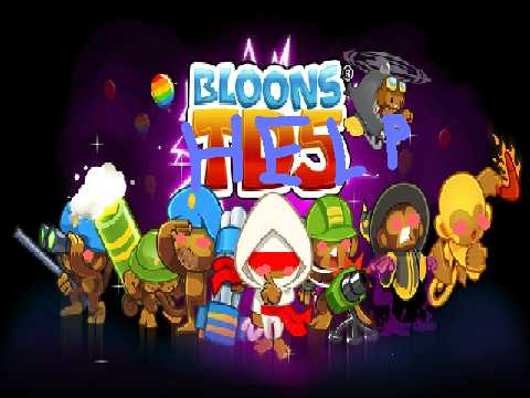 Bloons TD Battles 5... HELP EDITION