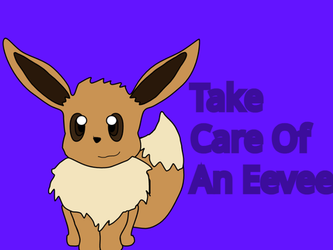 Care for an Eevee (BETA)