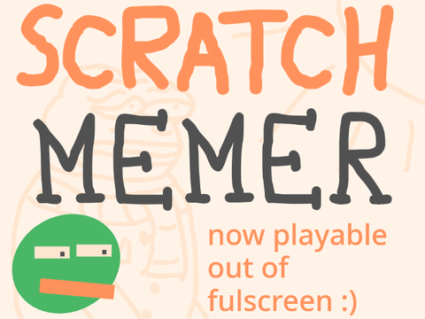 Scratch Memer - Snapshot 1 (for beta 1.2)