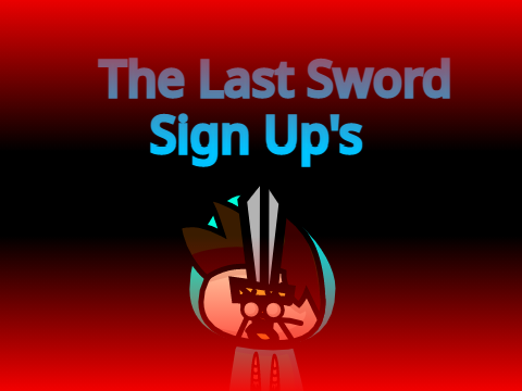The Last Sword Sign Up's remix