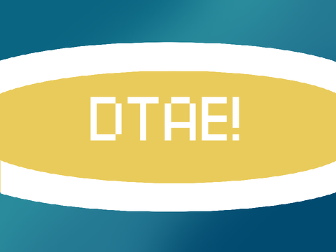 ♢ DTAE! ♢