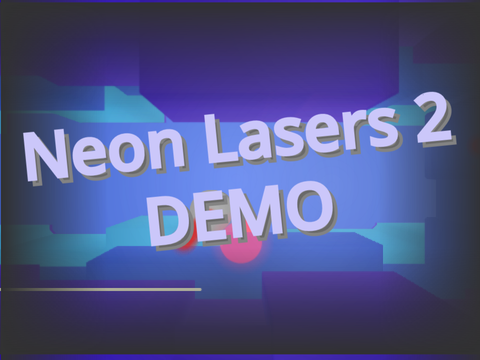 Neon Lasers 2 Demo
