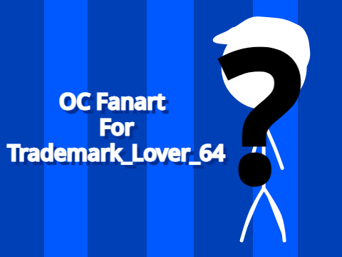 OC Fanart for Trademark_Lover_64
