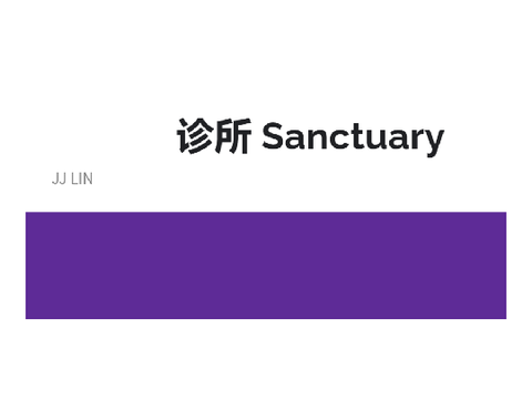 JJ LIN- 诊所 Sanctuary