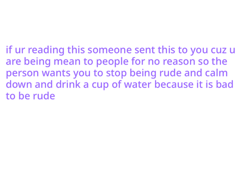 send this to someone who is rude