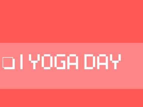❏ | YOGA DAY (part 1) 
