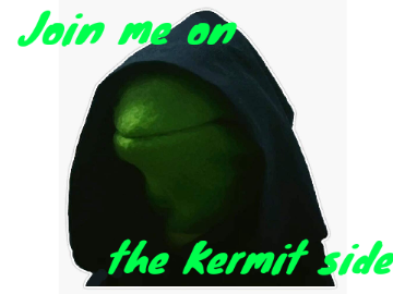 Join the Kermit Kult. 