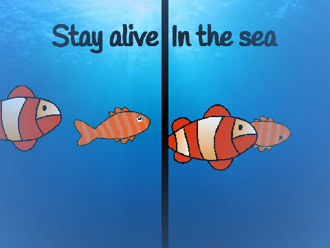 Stay alive in the sea