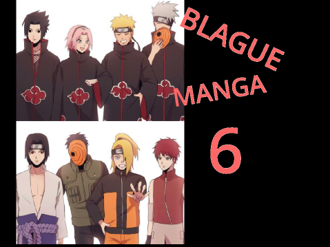 BLAGUE MANGA 6 ( enfiiiiiiiinnnnn)