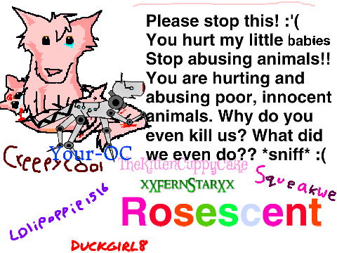 Sign if You're Against Animal Cruelty  remix remix remix remix remix