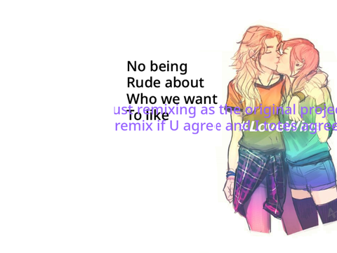 Remix If You Agree ~ remix remix remix remix remix remix remix remix
