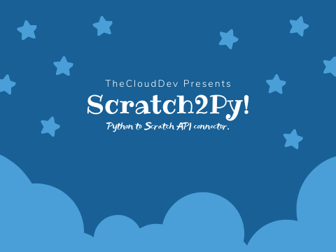 Scratch2Py V1.1.0 - Python to Scratch API connector #Games #All