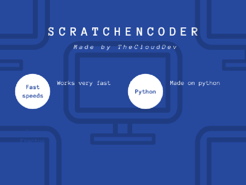 ScratchEncoder - A Python Scratch Encoder #All