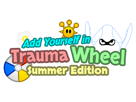 Stuff for AY in Trauma Wheel: Summer Edition