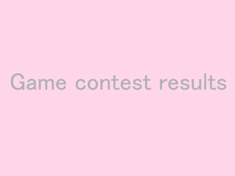 Game Contest Results!