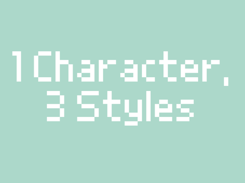1 Character, 3 Styles