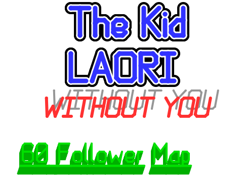 60 Followers MAP - WITHOUT YOU (Clean) [OPEN]