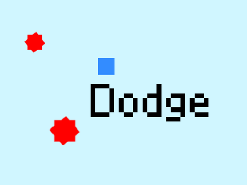 Dodge!