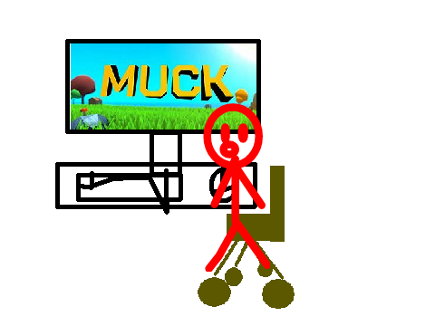 Muck- Wait what?!