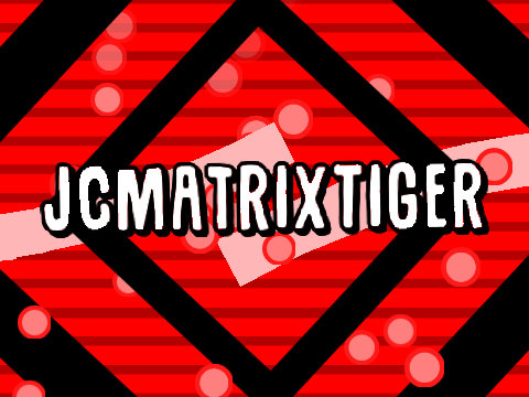 intro request // JCmatrixTiger