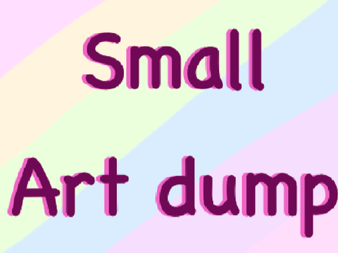 ✧･ﾟ:*  Art dump  *:･ﾟ✧