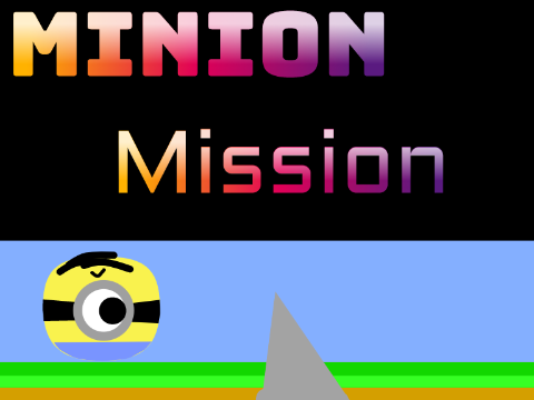 Minion Mission|| A Platformer ||  #All #Games #Stories
