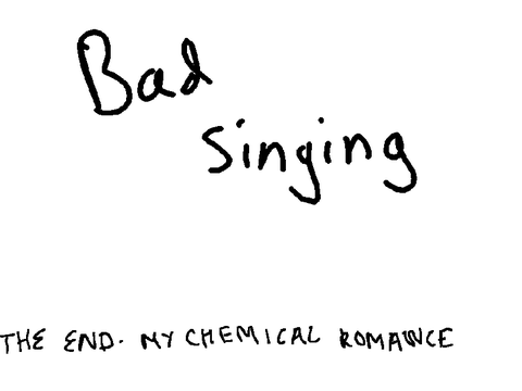 Terrible terrible singing 