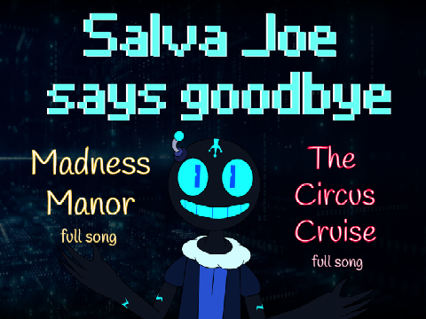 Salva Joe Says Goodbye