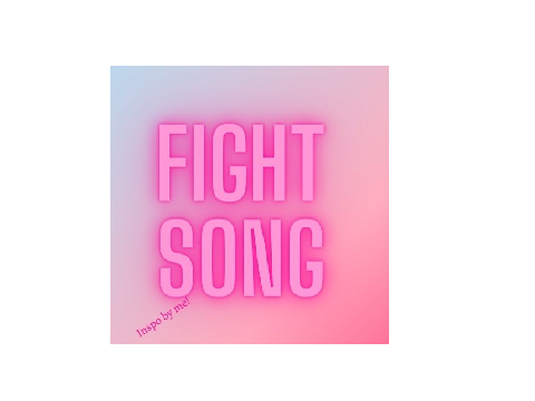 Fight Song (Lyrics) 