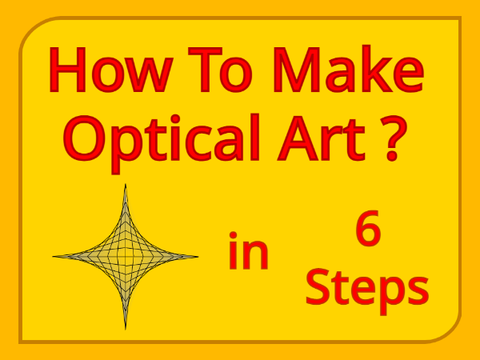 How To Make Optical Art?