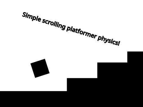 Simple scrolling platformer physics!