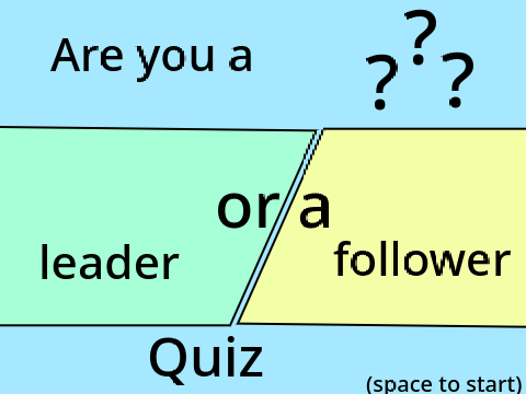 Are you a leader or a follower quiz