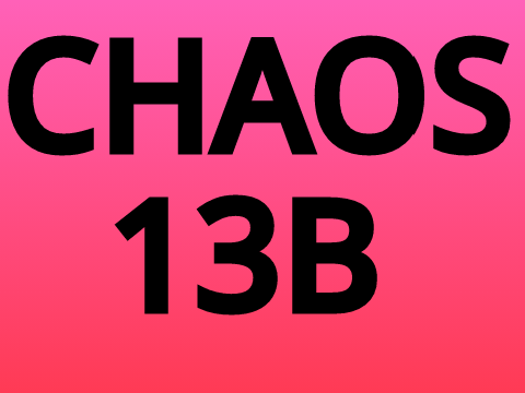 CHAOS 13B