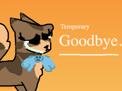Goodbye.