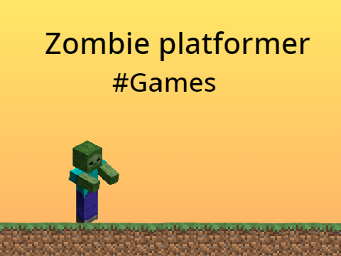 Zombie platformer|| #games