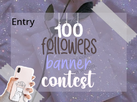 100 followers Banner Contest remix