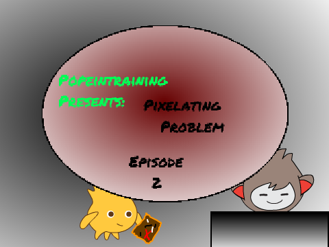 Pixelating Problem ep. 2